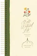 The Well-Watered Life Book Cover: The Well-Watered Life
