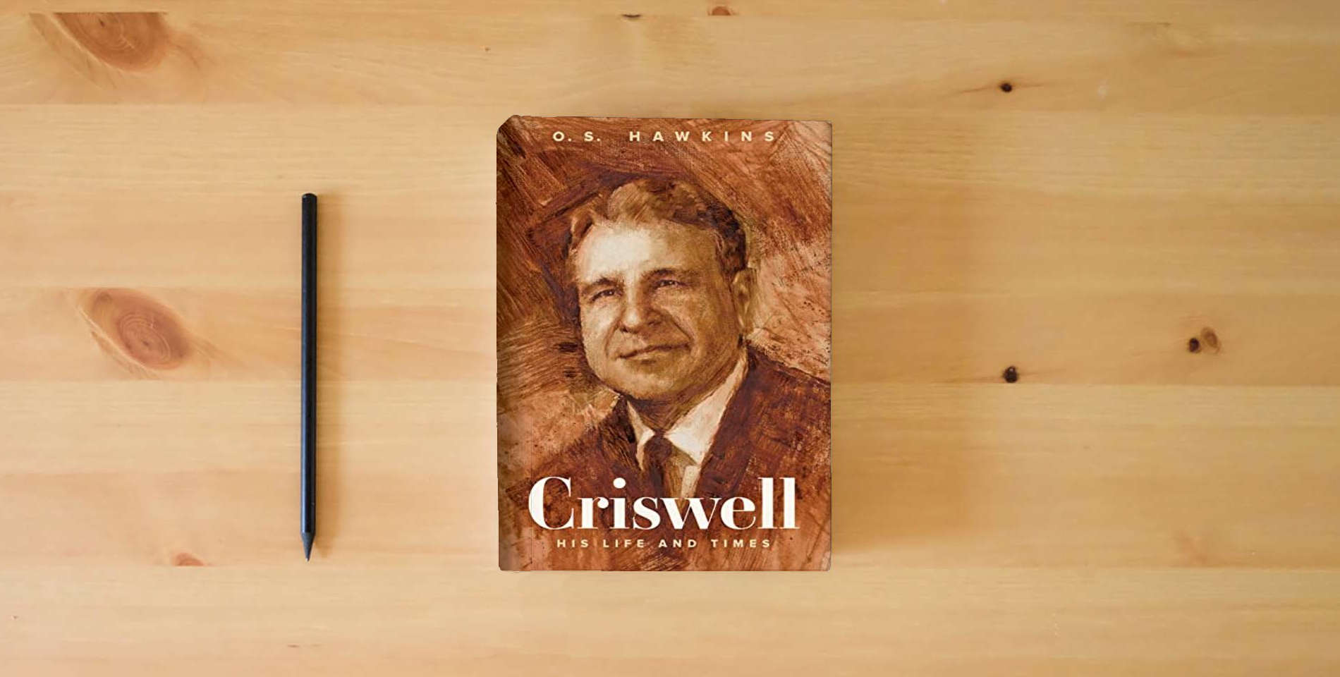 The book Criswell: His Life and Times is on the table