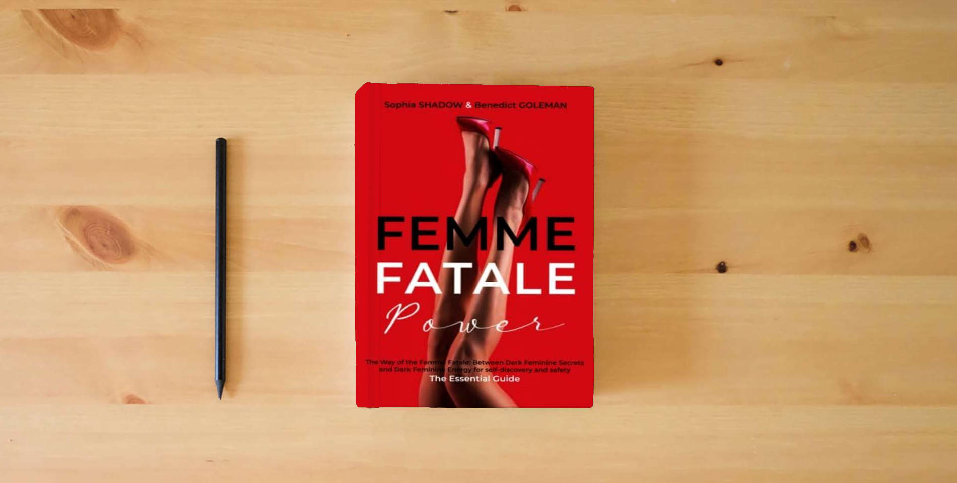 Book Femme Fatale Power The Way Of The Femme Fatale Between Dark