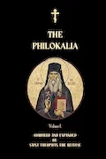 The Philokalia Volume 1: Saint Anthony the Great, Saint Macarius the Great, Venerable Abba Isaiah, Saint Mark the Ascetic, Abba Evagrius (Orthodox Christian Publications) Book Cover: The Philokalia Volume 1: Saint Anthony the Great, Saint Macarius the Great, Venerable Abba Isaiah, Saint Mark the Ascetic, Abba Evagrius (Orthodox Christian Publications)