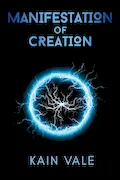 Manifestation of Creation Book Cover: Manifestation of Creation