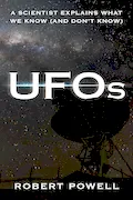 UFOs: A Scientist Explains What We Know (And Don’t Know) Book Cover: UFOs: A Scientist Explains What We Know (And Don’t Know)