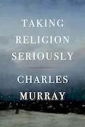Taking Religion Seriously Book Cover: Taking Religion Seriously