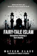 Book Cover: Fairy-tale Islam: Deceptions Masking a Dark Reality