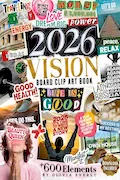 2026 Vision Board Clip Art Book: 600+ Extensive Collection of Powerful Pictures, Quotes, Words, and Affirmations to Create Dream Boards for Women & Men (2026 vision board supplies) Book Cover: 2026 Vision Board Clip Art Book: 600+ Extensive Collection of Powerful Pictures, Quotes, Words, and Affirmations to Create Dream Boards for Women & Men (2026 vision board supplies)