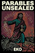 Parables Unsealed (The Sacred Code) Book Cover: Parables Unsealed (The Sacred Code)