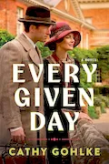 Every Given Day Book Cover: Every Given Day