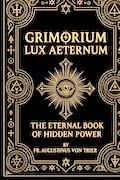 GRIMORIUM LUX AETERNUM Book Cover: GRIMORIUM LUX AETERNUM