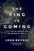 The King Is Coming: It's Time to Prepare for the Return of Christ Book Cover: The King Is Coming: It's Time to Prepare for the Return of Christ