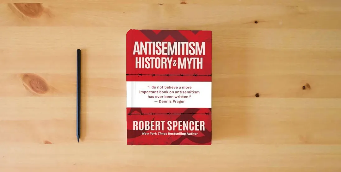 The book Antisemitism: History and Myth} is on the table