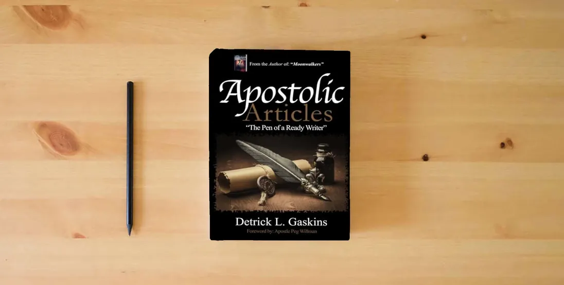 The book Apostolic Articles: Pen of a Ready Writer} is on the table