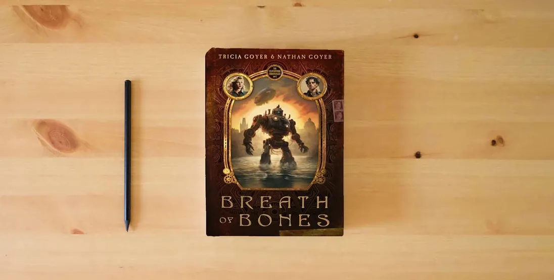 The book Breath of Bones (Volume 1) (The Clockwork Chronicles)} is on the table