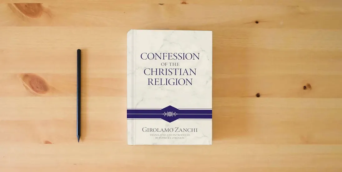 The book Confession of the Christian Religion} is on the table