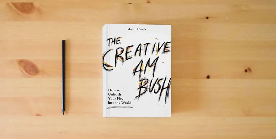 The book Creative Ambush: How to Unleash Your Fire into the World} is on the table