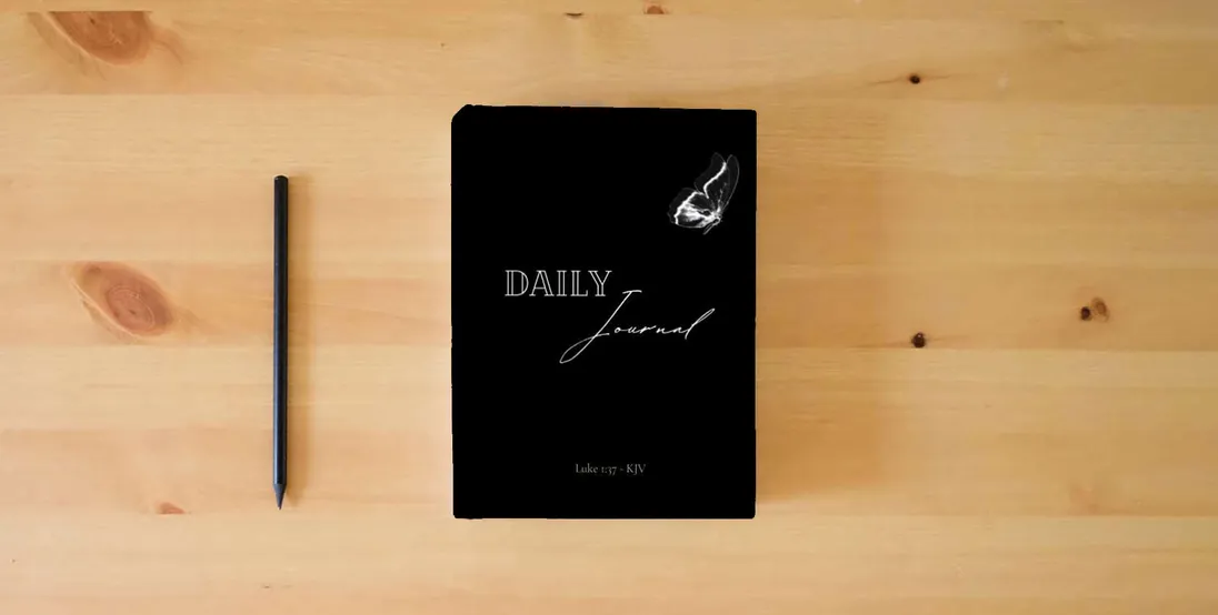 The book Daily Journal} is on the table