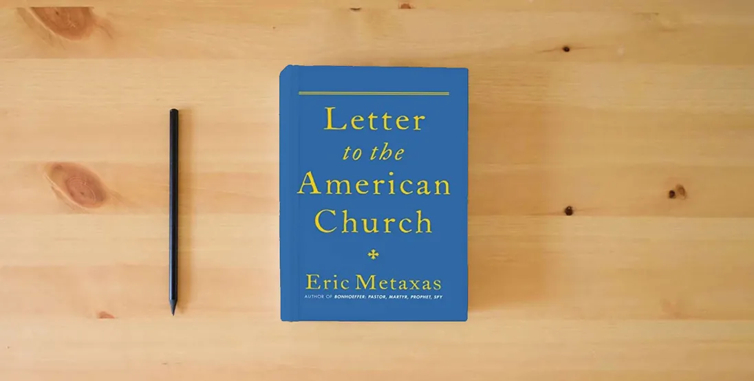 The book Letter to the American Church} is on the table