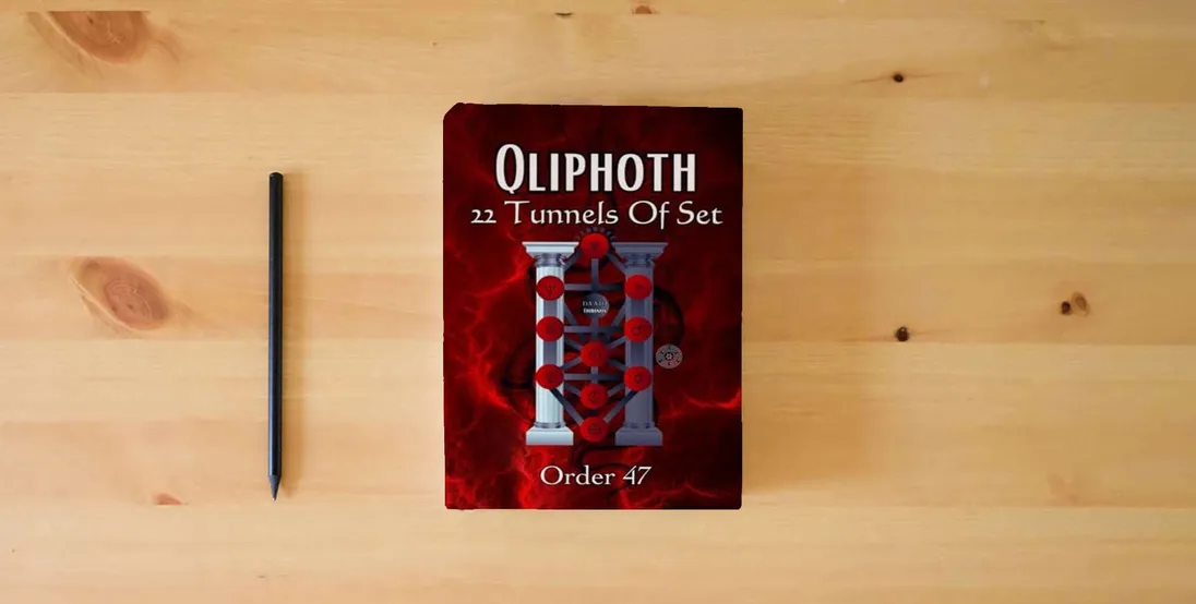 The book Qliphoth | 22 Tunnels of Set (Kabbalah Book Package)} is on the table