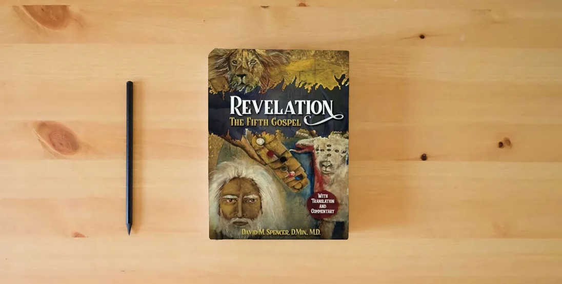 The book Revelation: The Fifth Gospel: With Translation And Commentary} is on the table