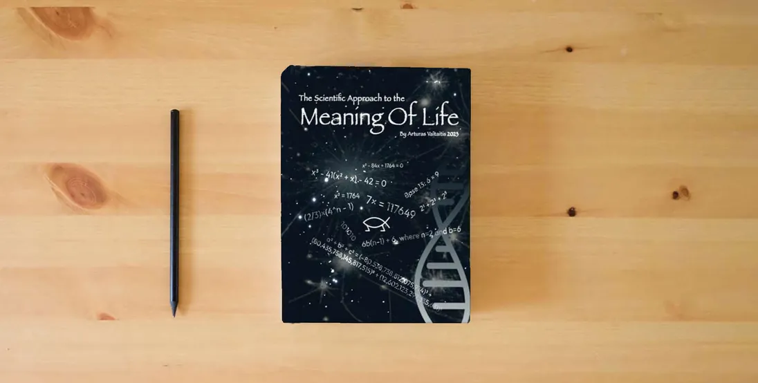 The book Scientific approach to the meaning of life} is on the table