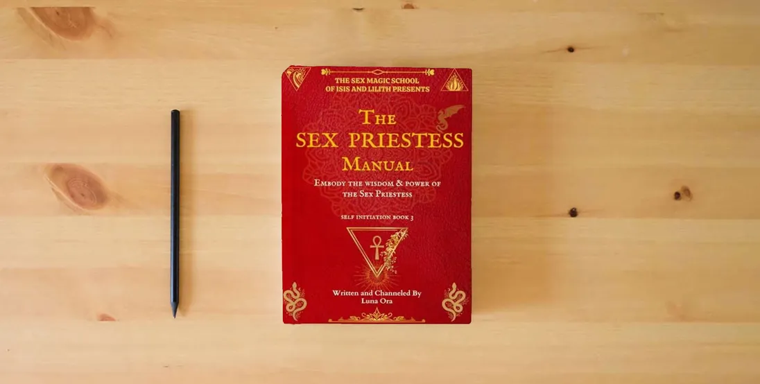 The book The Sex Priestess Manual} is on the table
