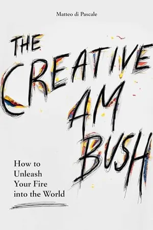 Book Cover: Creative Ambush: How to Unleash Your Fire into the World