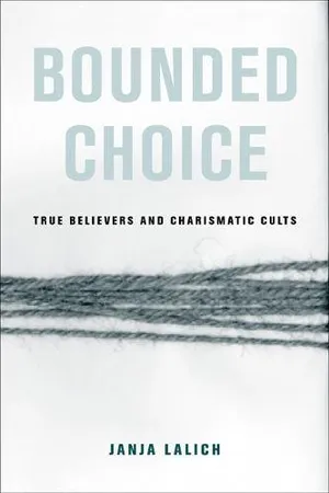 Book Cover: Bounded Choice: True Believers and Charismatic Cults