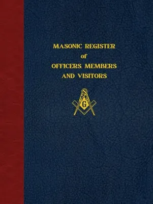 Book Cover: Masonic Register of Officers, Members and Visitors