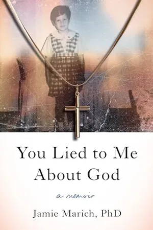 Book Cover: You Lied to Me About God: A Memoir
