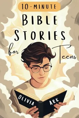 Book Cover: Bible Stories for Teens: Bible Study for Teenagers Featuring Prompts & Prayers - Christian Book with Biblical Short Stories for Modern Boys and Girls