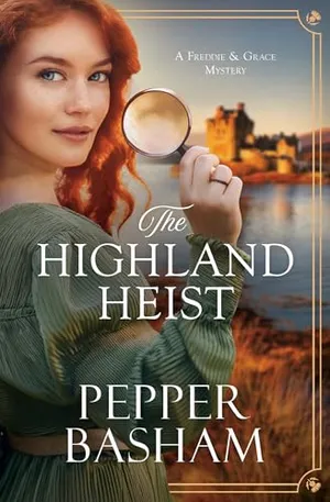 Book Cover: The Highland Heist: Volume 4 (A Freddie and Grace Mystery)