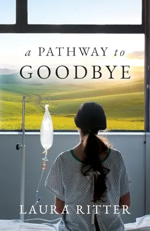 Book Cover: A Pathway to Goodbye