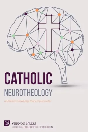 Book Cover: Catholic Neurotheology (Philosophy of Religion)