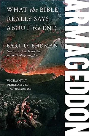 Book Cover: Armageddon: What the Bible Really Says about the End