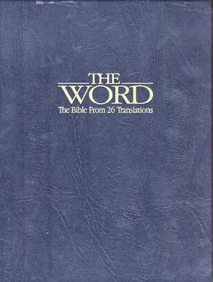 Book Cover: The Word: The Bible from 26 Translations