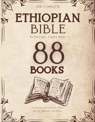 Book Cover: The Ethiopian Bible: A Guide to Ancient Wisdom and Apocryphal Texts to Illuminate and Strengthen Your Spiritual Path