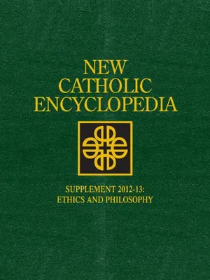 Book Cover: New Catholic Encyclopedia, Supplement 2012-13: Ethics and Philosophy (4 Volume Set)