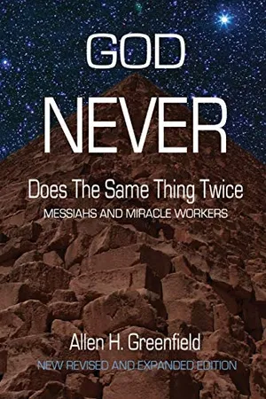 Book Cover: God Never Does the Same Thing Twice: Messiahs and Miracle Workers