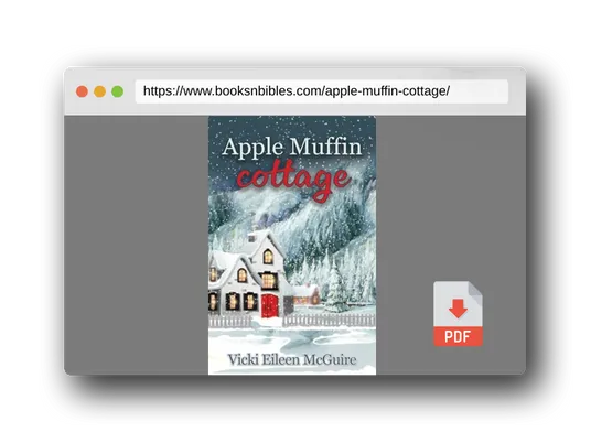 PDF Preview of the book Apple Muffin Cottage