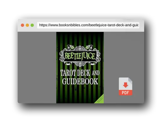 PDF Preview of the book Beetlejuice Tarot Deck and Guide (Tarot/Oracle Decks)