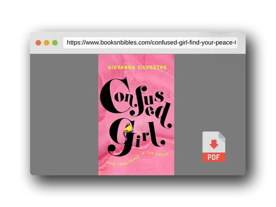 PDF Preview of the book Confused Girl: Find Your Peace in the Chaos