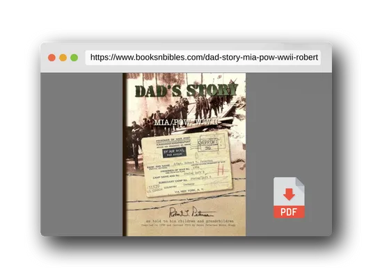 PDF Preview of the book Dad's Story: MIA POW WWII Robert Thor Peterson