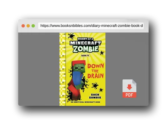 PDF Preview of the book Diary of a Minecraft Zombie Book 16: Down The Drain