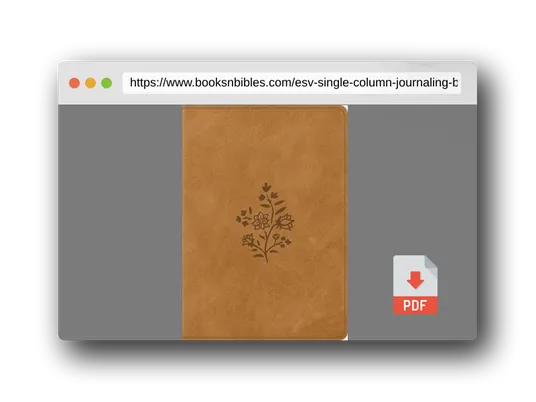 PDF Preview of the book ESV Single Column Journaling Bible, Large Print (TruTone, Nubuck Caramel, Wildflower Design)