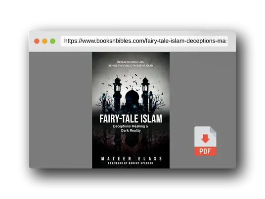 PDF Preview of the book Fairy-tale Islam: Deceptions Masking a Dark Reality