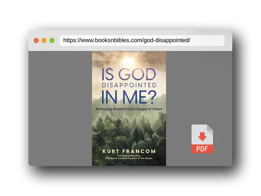 PDF Preview of the book Is God Disappointed In Me?