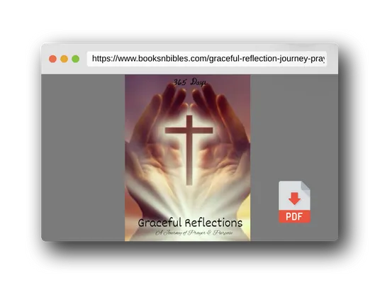 PDF Preview of the book Graceful Reflection: A Journey of Prayer & Purpose