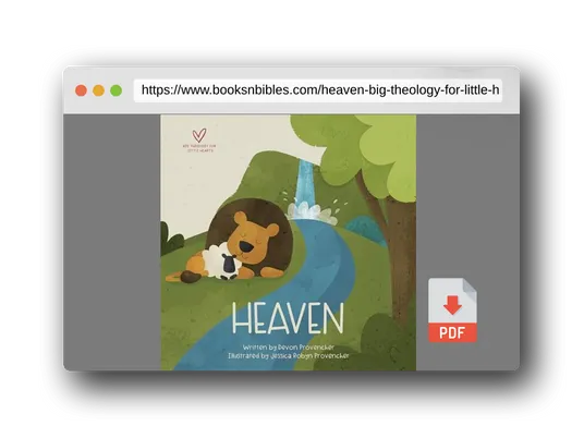 PDF Preview of the book Heaven (Big Theology for Little Hearts)