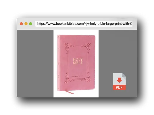 PDF Preview of the book KJV Holy Bible: Large Print with 53,000 Center-Column Cross References, Pink Leathersoft, Red Letter, Comfort Print: King James Version