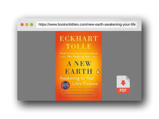 PDF Preview of the book A New Earth: Awakening to Your Life's Purpose (Oprah's Book Club, Selection 61)