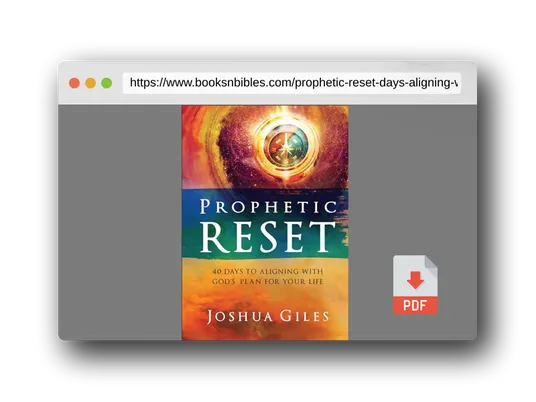 PDF Preview of the book Prophetic Reset: 40 Days to Aligning with God's Plan for Your Life